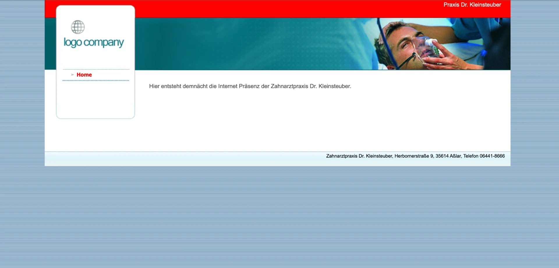 Archivaufnahme der früheren Website der Zahnarztpraxis Dr. Kleinsteuber: Platzhalter mit „logo company“ und dem Satz „Hier entsteht demnächst die Internet Präsenz“